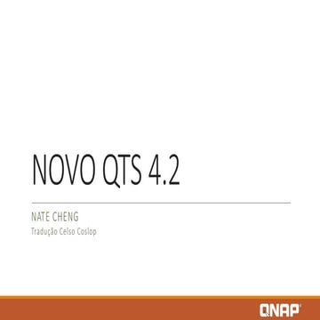 Apresentação do Novo QTS 4.2
