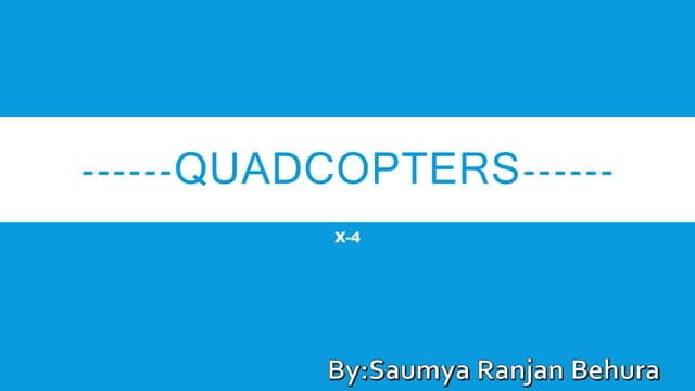 Quadcopters