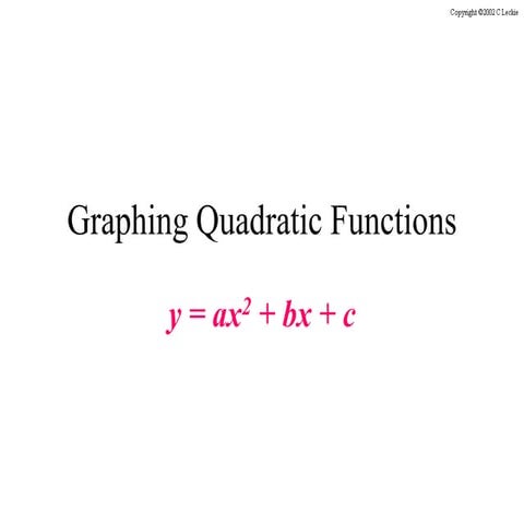 Quadratic function in standard form (y = ax^2 +bx + c