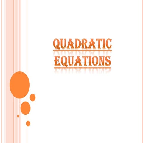 Quadratic equation   