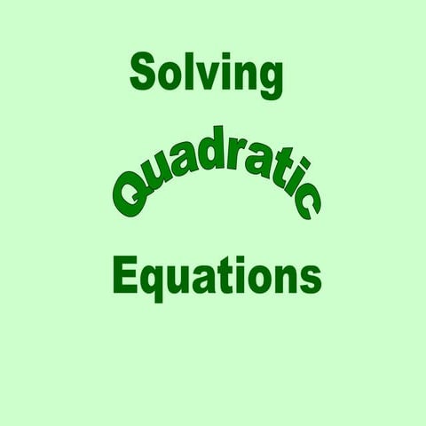 Quadratic Equations.ppt