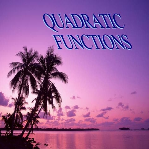 Quadratic functions