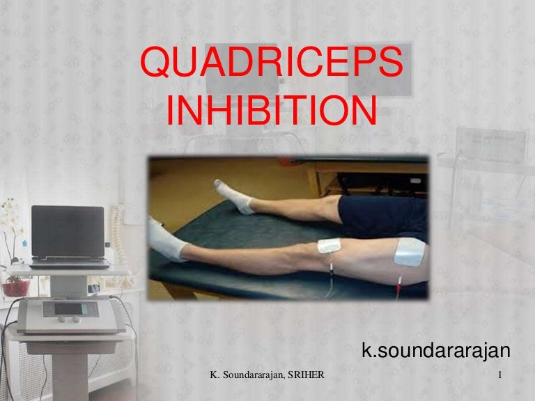 Quadriceps Inhibition