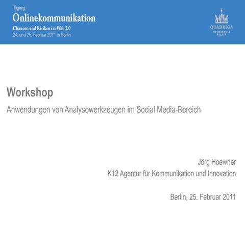 Anwendungen von Analysewerkzeugen im Social Media-Bereich