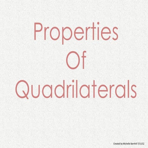 Quadrilateral properties