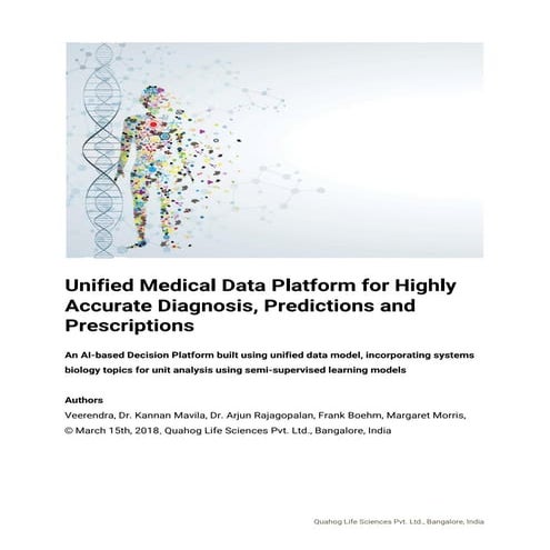 Unified Medical Data Platform focused on Accuracy