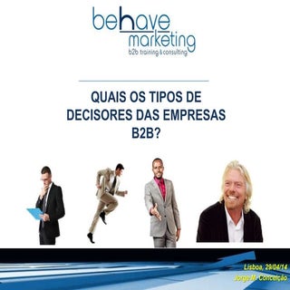 Como são os Decisores Finais das Em...