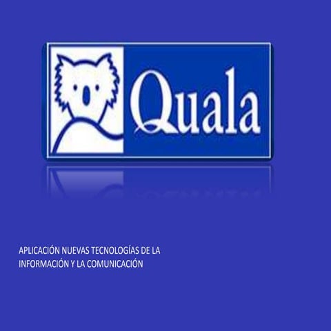 Quala