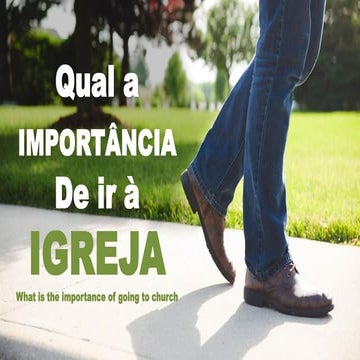 Qual a importância de ir à igreja