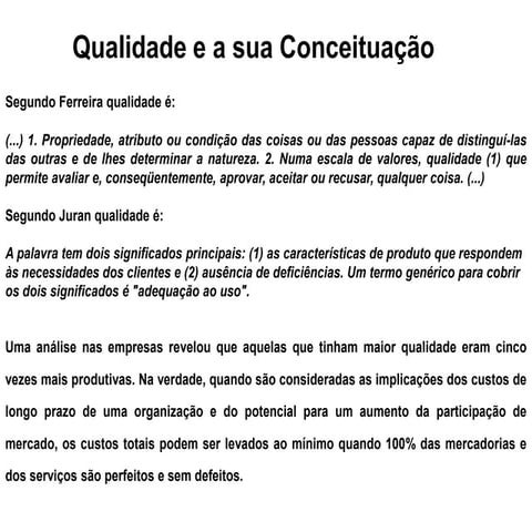 Qualidade e a sua Conceituação.ppt