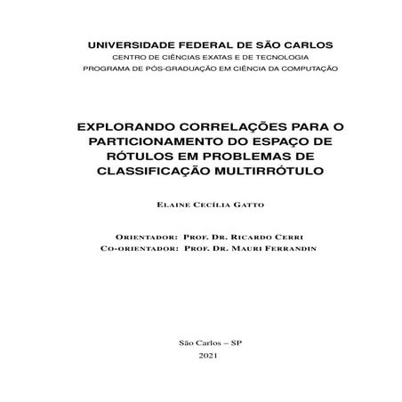 EXPLORANDO CORRELAÇÕES PARA O PARTICIONAMENTO DO ESPAÇO DE RÓTULOS EM PROBLEM...