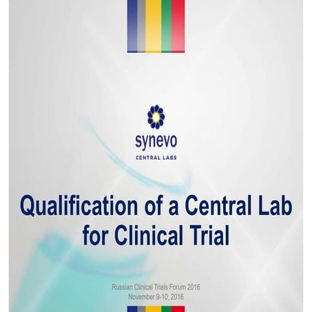 Qualification of a Central Lab for a Clinical Trial | PDF
