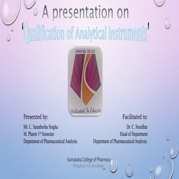 Qualification of analytical instruments