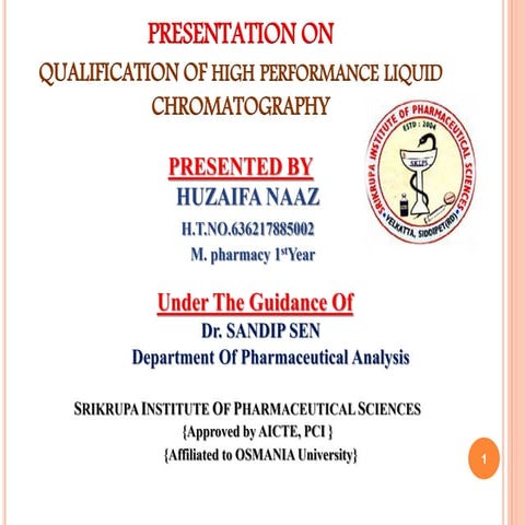 Qualification of high performance liquid chromatography