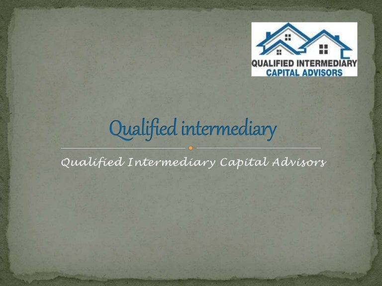 1031 Qualified Intermediary Experts