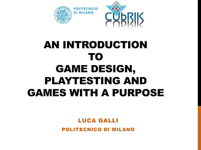 Introduction to Games with a Purpose design and Playtesting