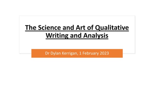The Science and Art of Qualitative Writing and Analysis UWI 2023