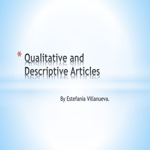 Qualitative and descriptive articles