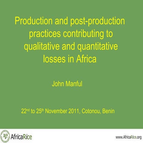 Qualitative and quantitative losses in rice   23112011