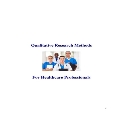 Qualitative research methods for health care workers