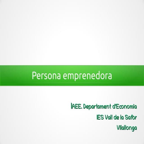 Qualitats persona emprenedora
