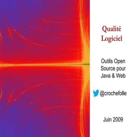 Qualité Logiciel - Outils Open Source pour Java et Web