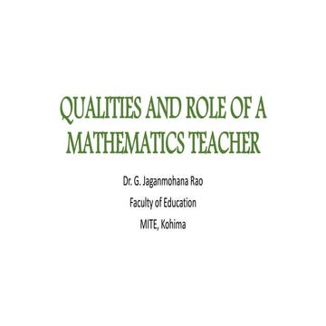 Qualities and role of a mathematics teacher