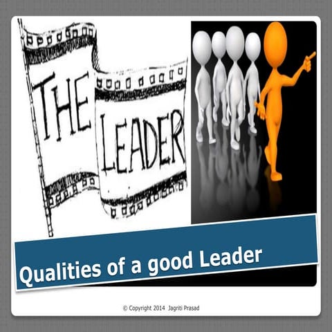 Qualities of a Good Leader