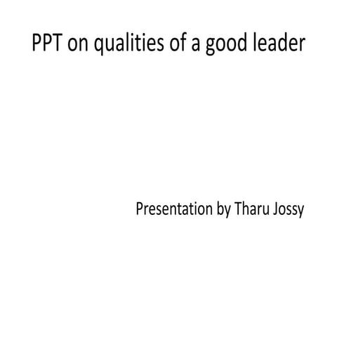 Qualities of a good leader