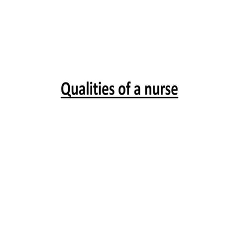 Qualities of a nurse.pptx