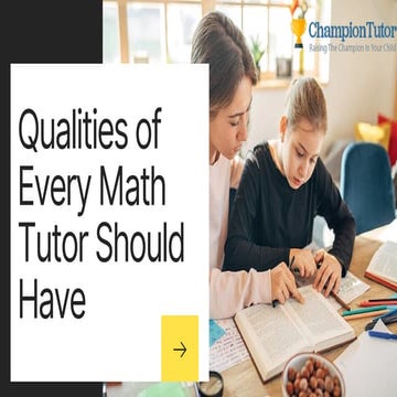 What Qualities Every Math Tutor Should Have