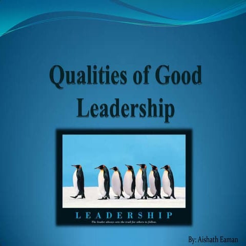Qualities Of Good Leadership