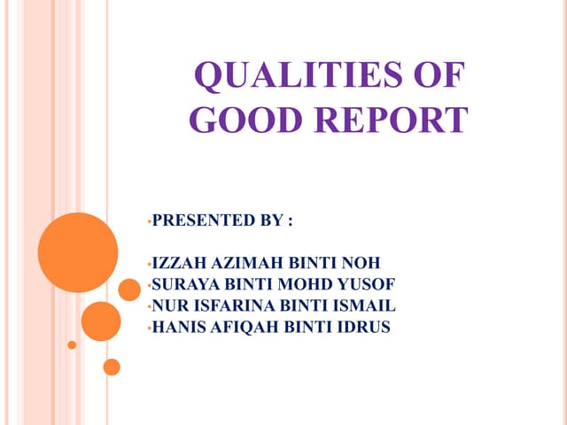 Qualities of good report