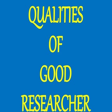 Qualities of good researcher