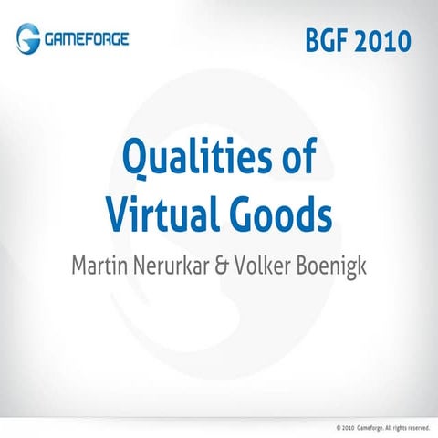 Qualities of Virtual Goods