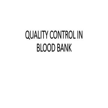 Quality-Control-in-Blood-Bank.pptx