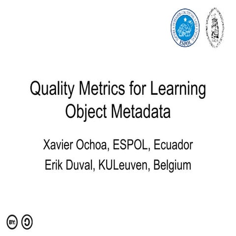 Quality Metrics for Learning Object Metadata