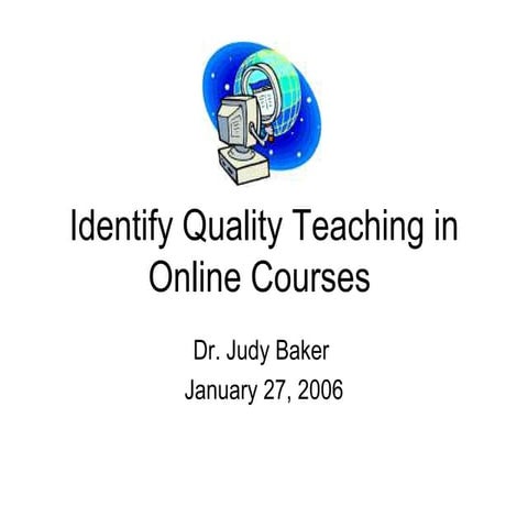 Quality Teaching in Online Courses