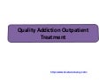 Quality Addiction Outpatient Treatment