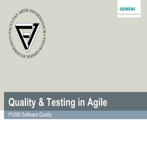 Quality and Testing in Agile