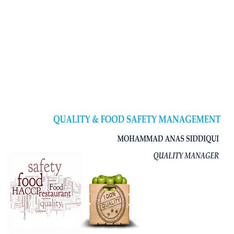 Quality and food safety management