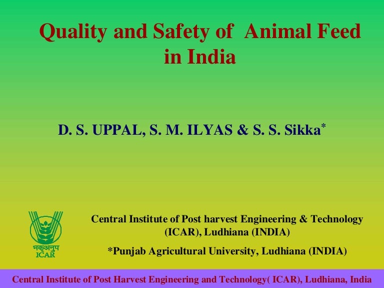 Quality and safety of animal feed in india