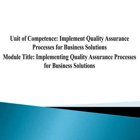 Quality  Assurance- goodbye bye bye.pptx