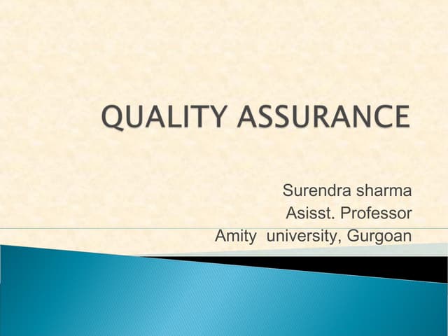 Quality assurance