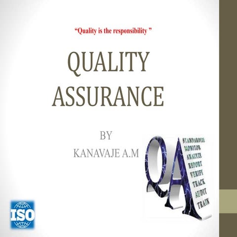 1 Quality Assurance Presentation