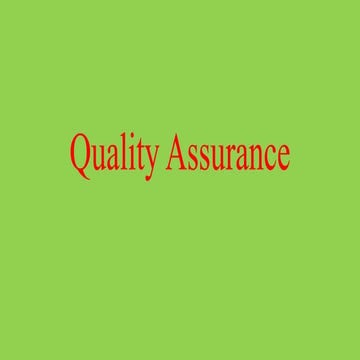 Quality assurance