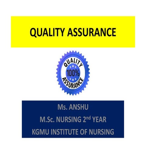 Quality assurance in nursing management