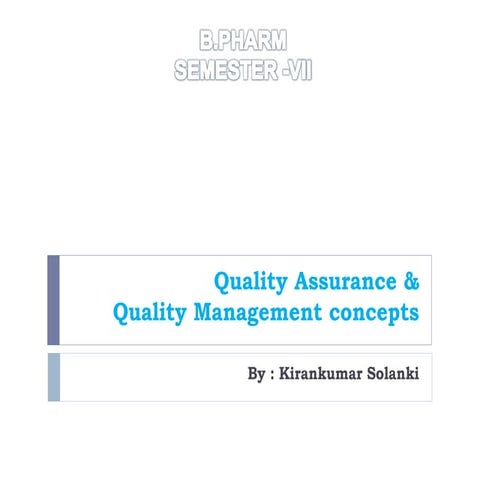 Quality assurance basics