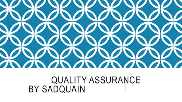 Quality assurance by Sadquain 