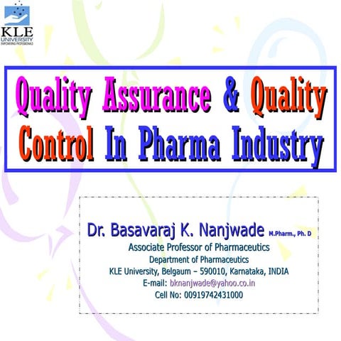 Qualityassurancecontrolinpharmaindustry